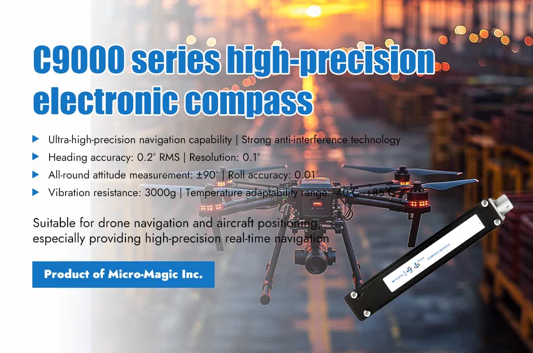 The C9000 Series High-Precision Compass Empowers UAV Navigation Across the Skies